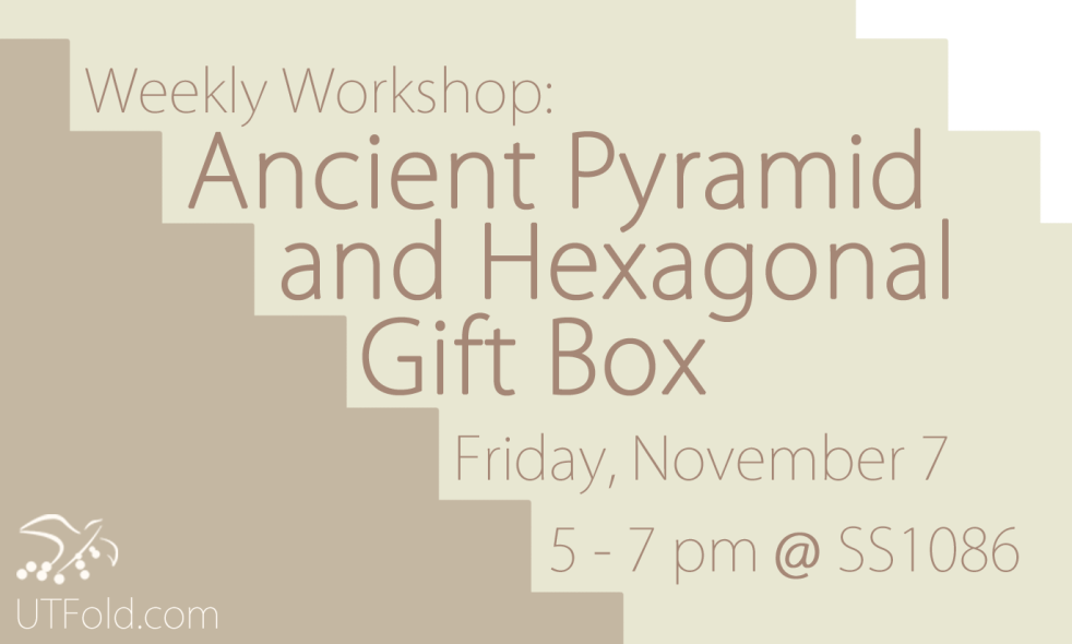 FOLD ancient pyramid and hexagonal gift box nov 7 copy