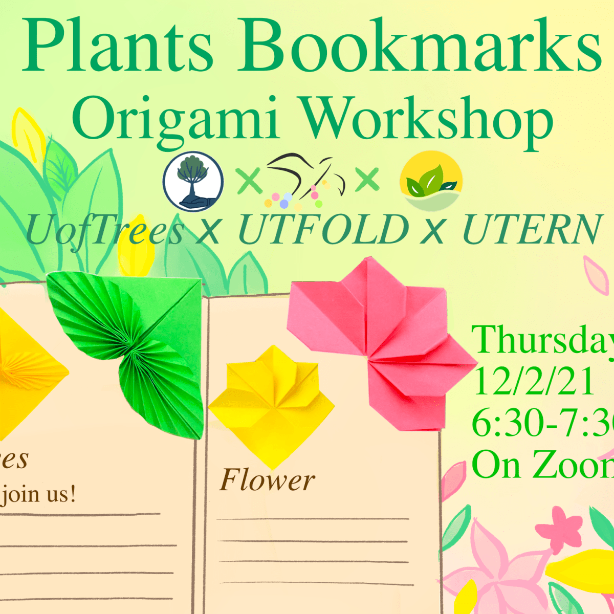UofTrees 🌳x UTFOLD💮 x UTERN🍃 – Plant Bookmark&nbsp;Workshop🌱🌸